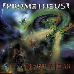 Prometheus (ESP) : Dragón y Titán